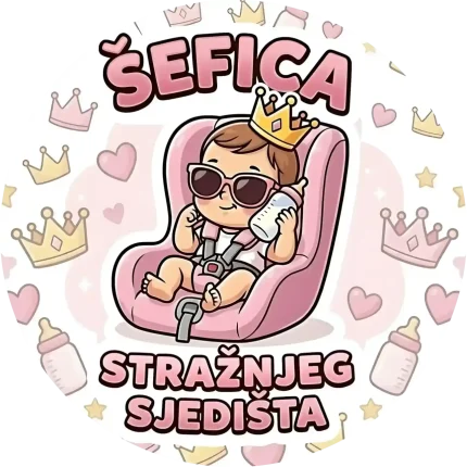 magnetna naljepnica za auto "ŠEFICA ZADNJEG SJEDIŠTA" s ilustracijom bebe djevojčice s krunom i sunčanim naočalama kako upravlja futurističkom sjedalicom s ekranima na kojima piše "BOSS"